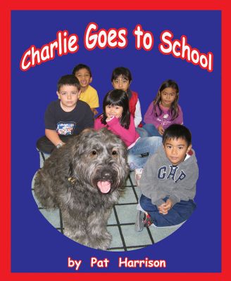 Charlie Goes to School  - Level I/15