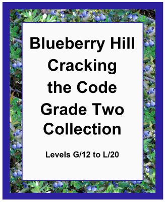 Blueberry Cracking the Literacy Code Grade Two Collection – Levels G/12 to L/20